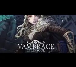 Vambrace: Cold Soul | Ключ Steam [RUSSIA + WORLD]