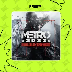 Metro 2033 Redux Standard PS4 / PS5 — П2 / П3