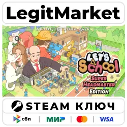 Let's School - Super Headmaster Edition | Steam Ключ | Регион: РУ