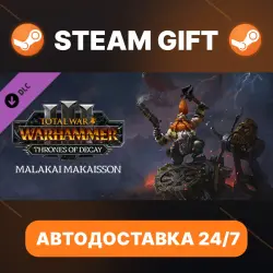 Total War: WARHAMMER III Malakai – Thrones of Decay · DLC · STEAM GIFT · АВТОДОСТАВКА