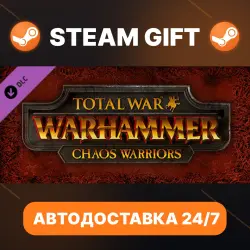 Total War: WARHAMMER Chaos Warriors · DLC · STEAM GIFT · АВТОДОСТАВКА