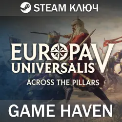 Europa Universalis V: Across the Pillars - Steam Ключ РФ+СНГ+Турция
