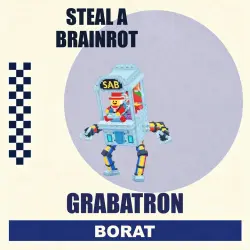 Grabatron | Steal a Brainrot