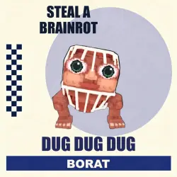 Dug Dug Dug | Steal a Brainrot