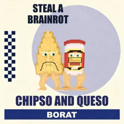 Chipso and Queso | Steal a Brainrot