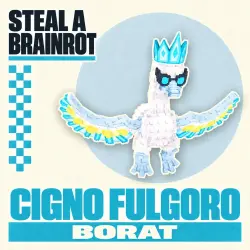 Cigno Fulgoro | Steal a Brainrot