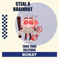 Tang Tang Keletang | Steal a Brainrot