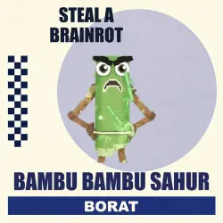 Bambu Bambu Sahur | Steal a Brainrot