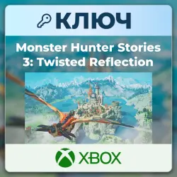 Monster Hunter Stories 3: Twisted Reflection | Xbox | Ключ | Великобритания