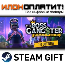 The Boss Gangster: Criminal Empire · Steam РОССИЯ и ВСЕ СТРАНЫ