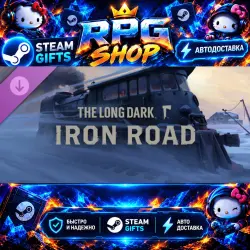 The Long Dark Iron Road DLC | АВТО | STEAM GIFT
