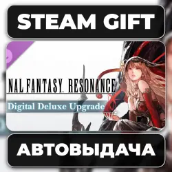 FINAL FANTASY RESONANCE Digital Deluxe Upgrade Steam • РФ + МИР