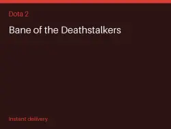 Bane of the Deathstalkers #581407914