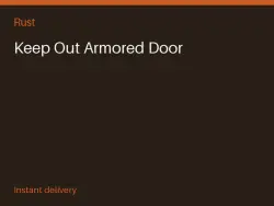 Keep Out Armored Door #582756321