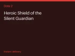 Heroic Shield of the Silent Guardian #582023696