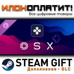 DSX · Дополнение/DLC · Steam GIFT · Авто 24/7