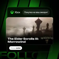 Xbox / MS Store | The Elder Scrolls III: Morrowind | На ваш любой аккаунт