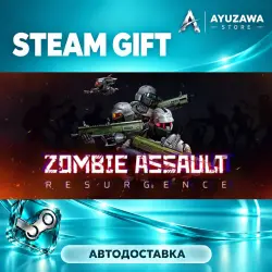 Zombie Assault: Resurgence · STEAM GIFT · АВТОДОСТАВКА