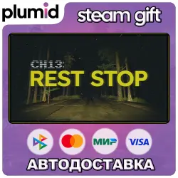 CH13: Rest Stop Steam Gift / Россия + МИР / АВТО