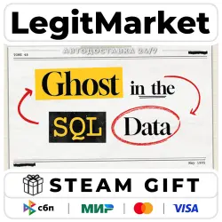 Ghost in the SQL Data / Steam АВТО / РУ + МИР