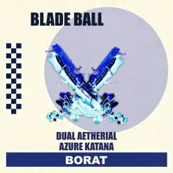 Dual Aetherial Azure Katana | Blade Ball