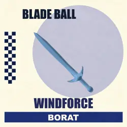 Windforce | Blade Ball