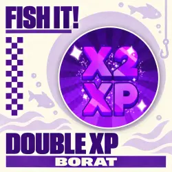 Double XP | Fish It