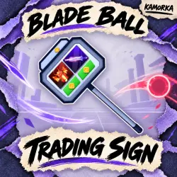 Trading Sign | Blade Ball