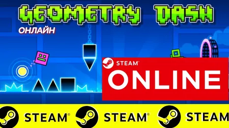 Geometry Dash - ОНЛАЙН STEAM (Region Free)