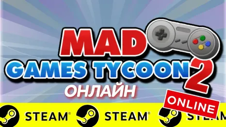 Mad Games Tycoon 2 - ОНЛАЙН STEAM (Region Free)