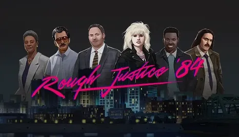 Rough Justice: '84 EPIC GAMES (PC)