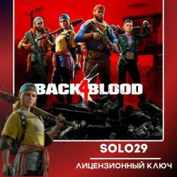 Back 4 Blood (Выбор Издания) Steam Ключ РФ+СНГ