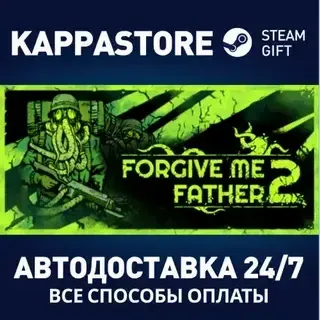 Forgive Me Father 2 АВТОДОСТАВКА Steam Россия