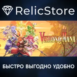 Visions of Mana - STEAM GIFT РОССИЯ
