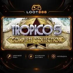 TROPICO 5: COMPLETE COLLECTION | Steam | КЛЮЧ ВЕСЬ МИР + РФ