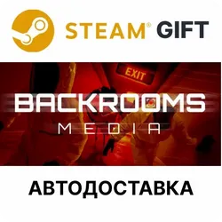 Backrooms Media Steam GIFT Выбор Региона АВТО