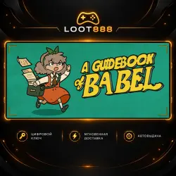 A GUIDEBOOK OF BABEL | STEAM | КЛЮЧ | ВЕСЬ МИР