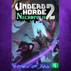Undead Horde 2 Necropolis XBOX