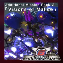 Additional Mission Pack 2「Visions of Malice」 EGS D