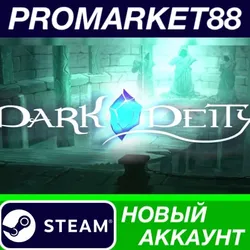 Dark Deity Steam АККАУНТ НОВЫЙ +ПОЧТА
