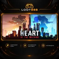 HEART OF THE MACHINE | STEAM | КЛЮЧ | ВЕСЬ МИР