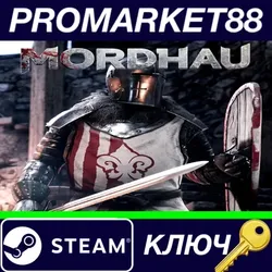 Mordhau Steam КЛЮЧ GLOBAL