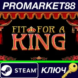 Fit For a King Steam КЛЮЧ GLOBAL