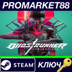 Ghostrunner - Project_Hel DLC Steam КЛЮЧ GLOBAL