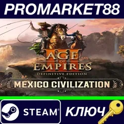 Age of Empires III: Definitive Edition - Mexico Civil