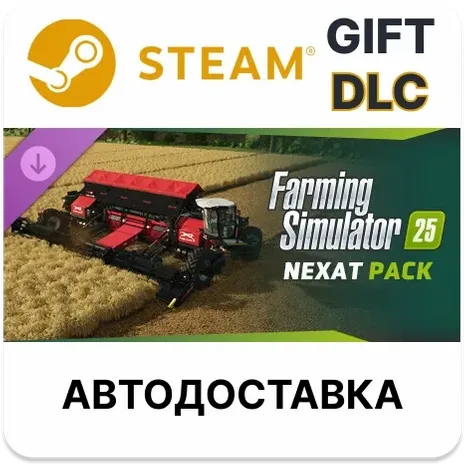 FS25 - NEXAT Pack Steam GIFT Выбор Региона АВТО