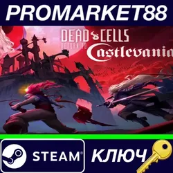 Dead Cells - Return to Castlevania DLC EU Steam КЛЮЧ