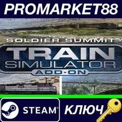 Train Simulator - Soldier Summit Route Add-On DLC Ste