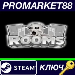 Rooms Steam КЛЮЧ GLOBAL