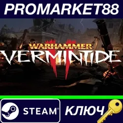 Warhammer: Vermintide 2 TR Steam КЛЮЧ ТУРЦИЯ